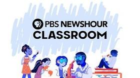 PBS NewsHour Classroom